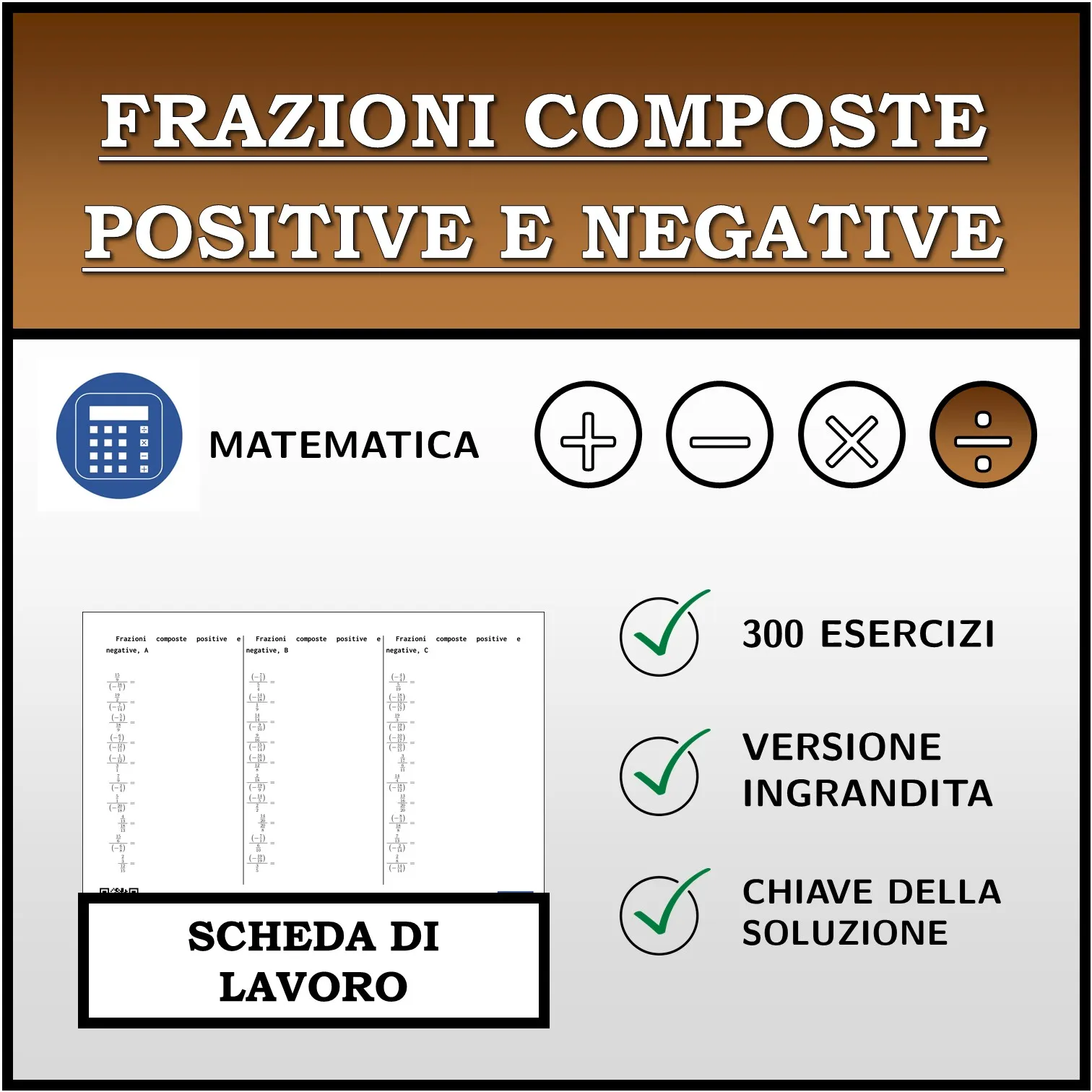 Scheda di lavoro: Frazioni composte positive e negative