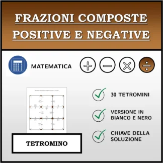 Tetramino: Frazioni composte positive e negative