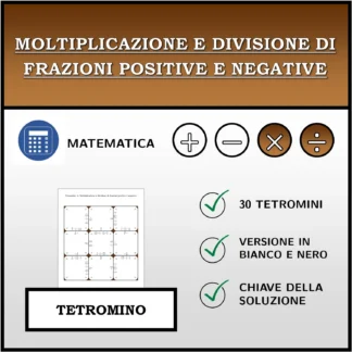 Tetramino: Moltiplicazione e divisione di frazioni positive e negative