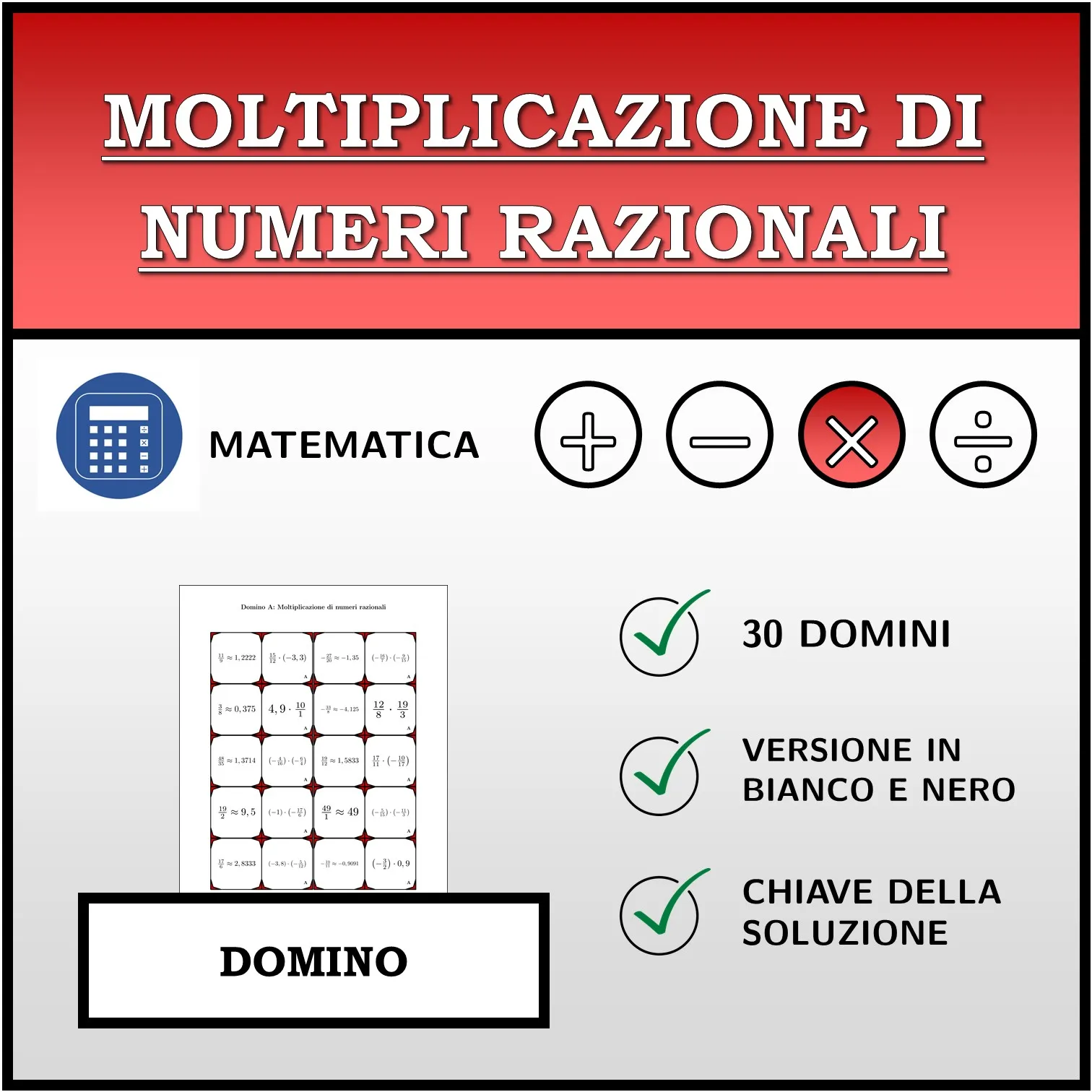 Domino: Moltiplicazione di numeri razionali