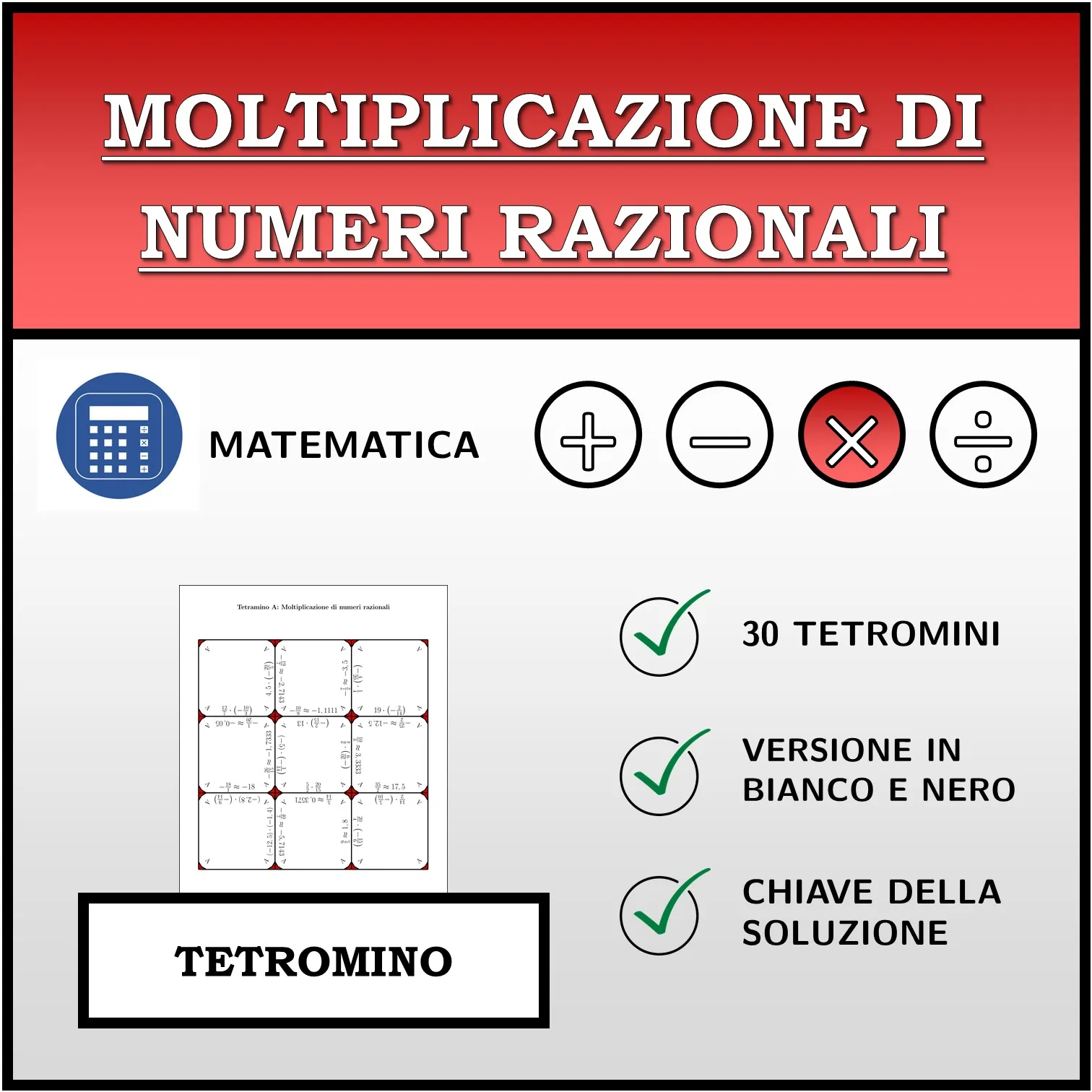Tetramino: Moltiplicazione di numeri razionali