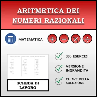 Scheda di lavoro: Aritmetica dei numeri razionali