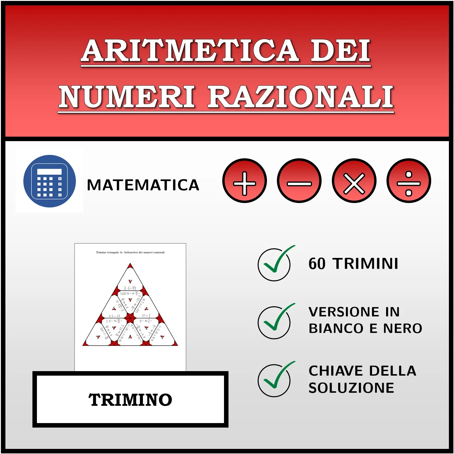 Trimino: Aritmetica dei numeri razionali