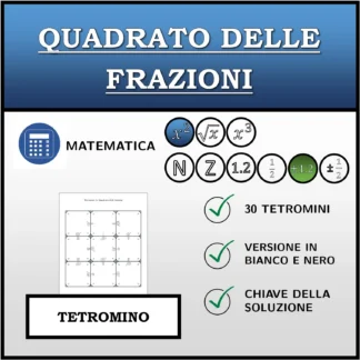 Tetramino: Quadrato delle frazioni