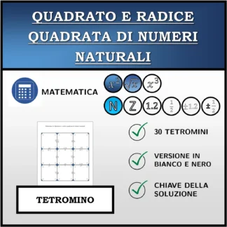 Tetramino: Quadrato e radice quadrata di numeri naturali