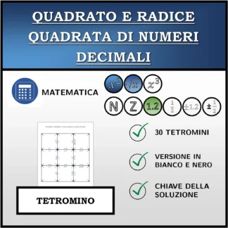 Tetramino: Quadrato e radice quadrata di numeri decimali